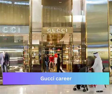 gucci opportunities|open roles at Gucci.